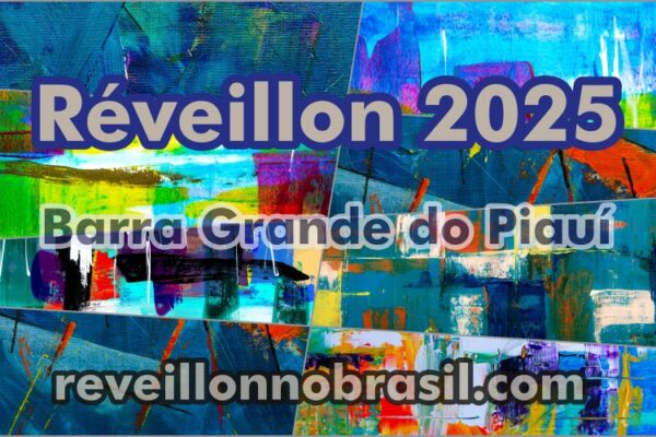 Barra Grande do Piauí Réveillon 2025 : festas na virada de ano no litoral do Piauí