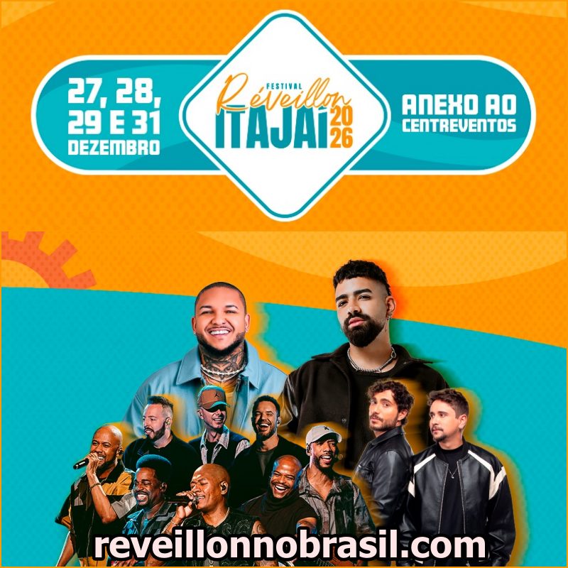 Réveillon de Itajaí : Shows Festival Réveillon Itajaí 2026 - Sortimentos Programação Réveillon 2026