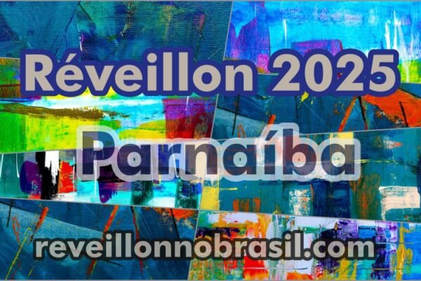 Parnaíba Réveillon 2025 no Piauí - Especial Virada de Ano no site Sortimentos