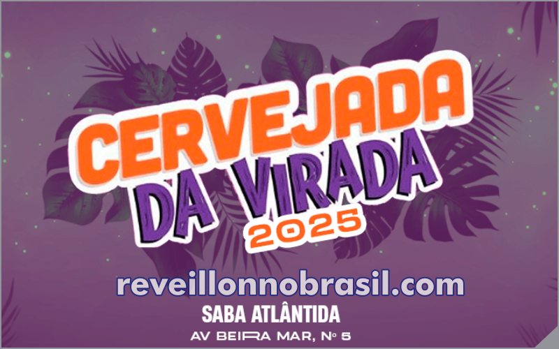 Xangri-lá Réveillon 2025 na praia de Atlântida : festa na virada de ano na SABA