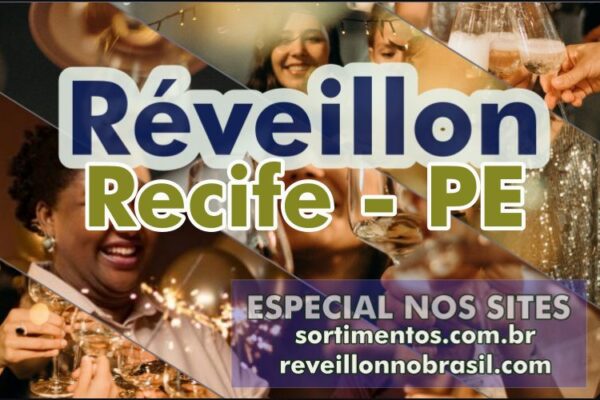 Recife Réveillon 2025 : Recife festa na virada de ano em Pernambuco