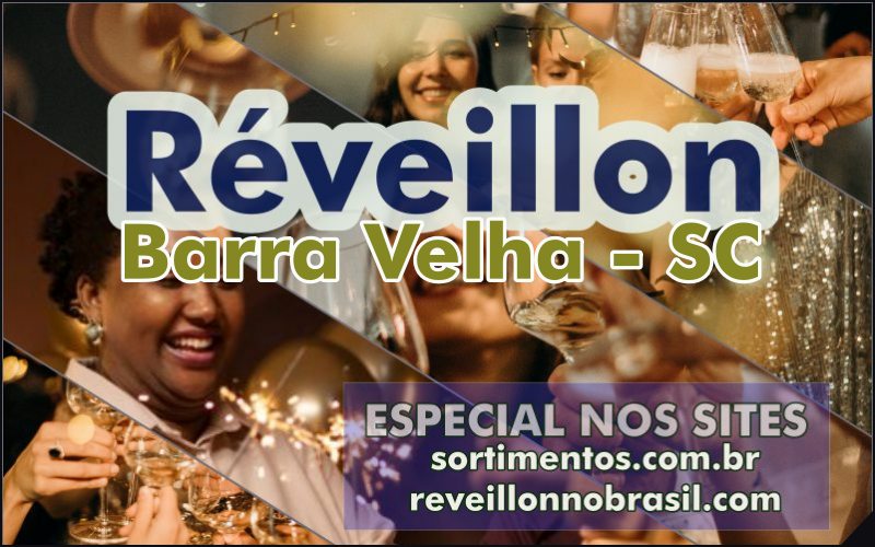 Barra Velha Réveillon 2025 no litoral norte catarinense : festa na virada de ano