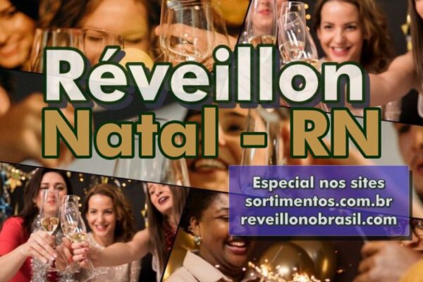 Réveillon 2025 em Natal no Rio Grande do Norte : festa na virada de ano