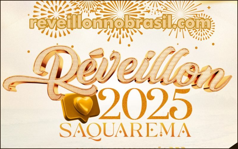 Saquarema Réveillon 2025 na Região dos Lagos : shows na virada de ano de 27 a 31 de dezembro