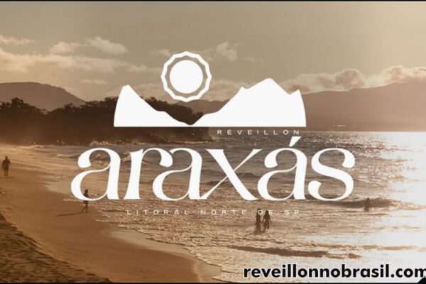 Réveillon Araxás 2026 : Festa de Réveillon na praia de Juquehy em São Sebastião no Litoral Norte de São Paulo Réveillon Araxás 2026 : Festa de Réveillon na praia de Juquehy em São Sebastião no Litoral Norte de São Paulo