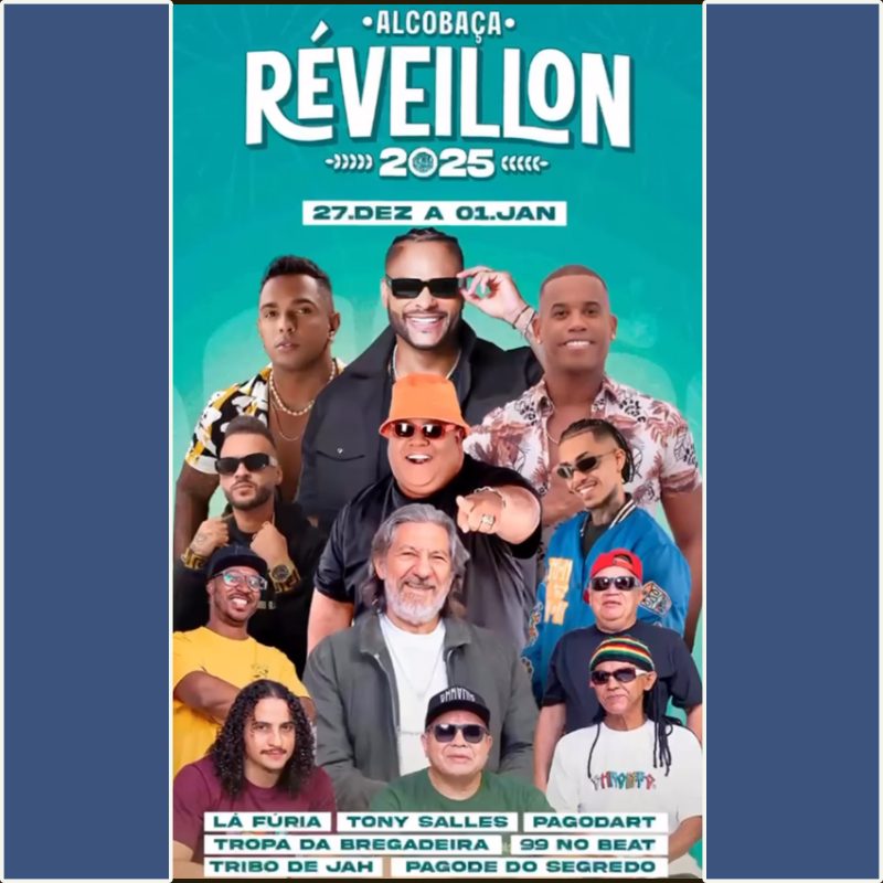 Alcobaça Réveillon 2025 no litoral da Bahia : shows de 27 de dezembro a 1º de janeiro para celebrar a virada de ano