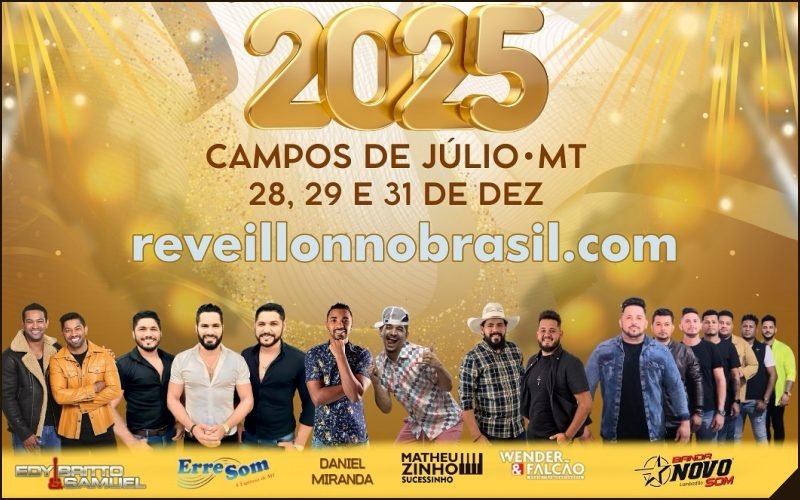 Campos de Júlio Réveillon 2025 no Mato Grosso : virada de ano terá três noites de shows na Praça Dorildo Neves de Moura