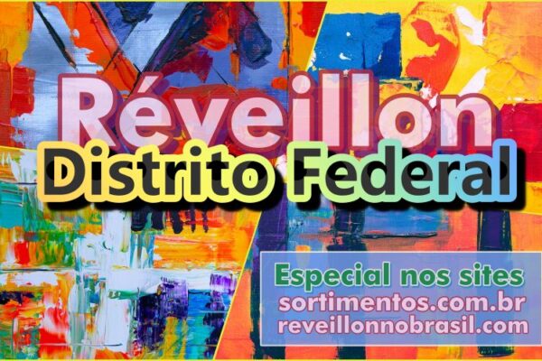 Distrito Federal Réveillon 2025 : shows na virada de ano na Esplanada dos Ministérios, Prainha dos Orixás, Ceilândia e Planaltina