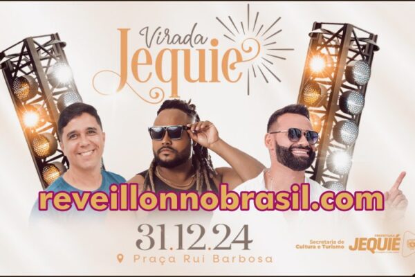 Jequié Réveillon 2025 na Bahia : shows, culto religioso e queima de fogos na Praça Rui Barbosa e na Praça da Bíblia