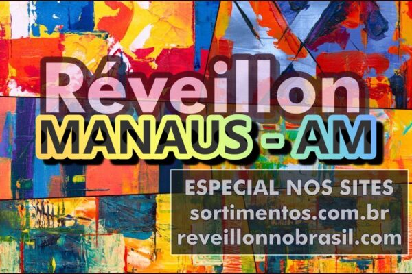 Manaus Réveillon 2025 - fimdeano.sortimentos.com.br