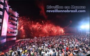 Manaus Réveillon 2026 : Shows Réveillon de Manaus - Atrações Réveillon em Manaus - Sortimentos Virada de Ano