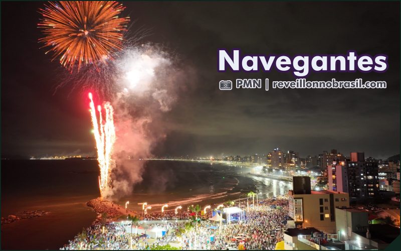 Navegantes Réveillon 2025 em Santa Catarina : shows e queima de fogos na Praia do Pontal e na Praia do Gravatá