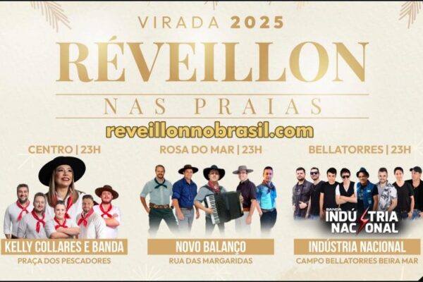 Passo de Torres Réveillon 2025 no litoral catarinense : shows na virada de ano na praia Rosa do Mar, Bellatorres e Centro