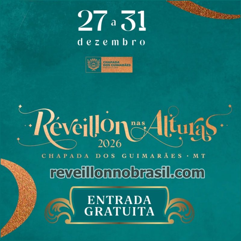 Réveillon nas Alturas 2026 na Chapada dos Guimarães no Mato Grosso - Sortimentos Réveillon no Brasil