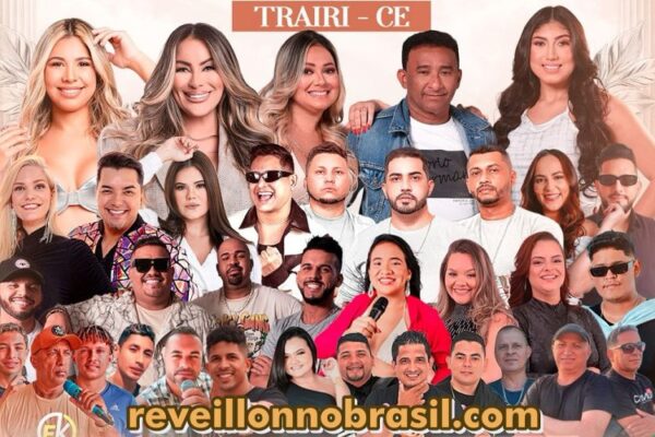 Trairi Réveillon 2025 no Ceará : shows na sede, Mundaú, Flecheiras, Cana Brava, Guajiru e Emboaca