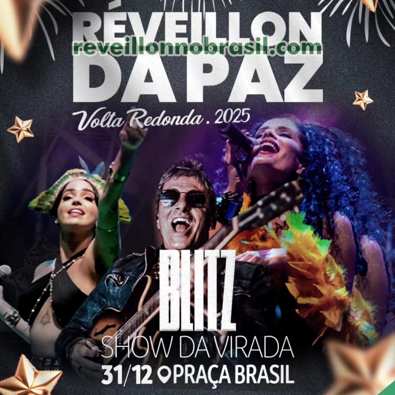 Volta Redonda Réveillon 2025 : virada de ano terá show da banda Blitz na Praça Brasil