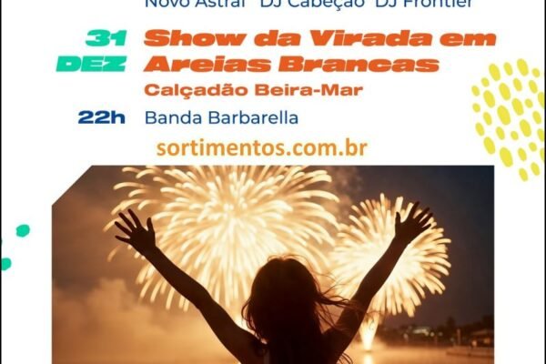 Programação Réveillon 2026 de Arroio do Sal e do Festival de Verão no litoral norte gaúcho