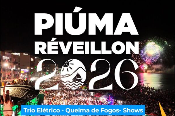 Piúma Réveillon 2026 no Espírito Santo : shows, queima de fogos e trio elétrico na programação da virada de ano