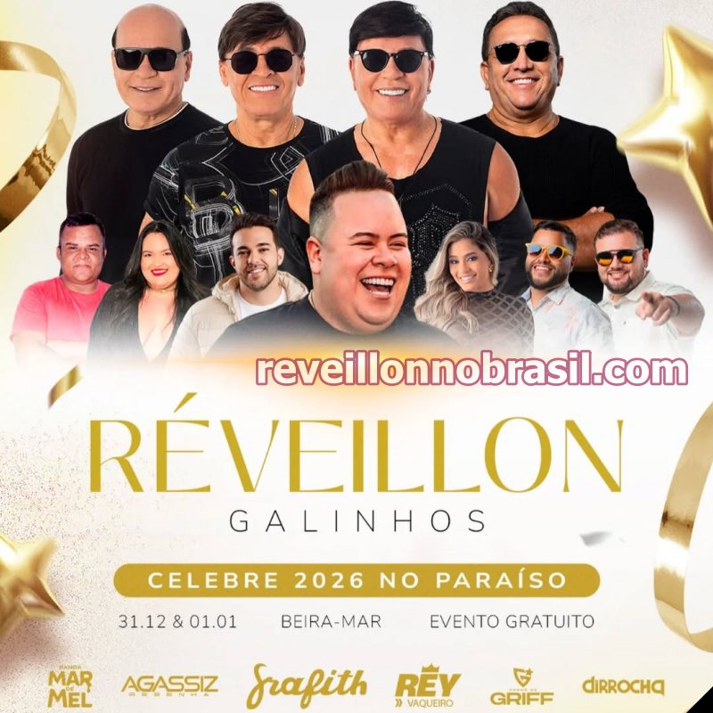 Galinhos Réveillon 2026 no Rio Grande do Norte : show na virada de ano na beira-mar