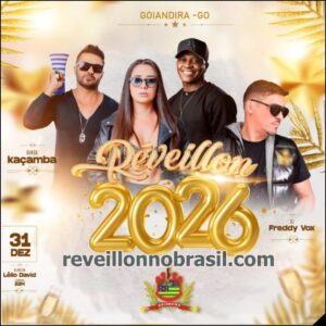 Goiandira Réveillon 2026 em Goiás - Réveillon de Goiandira - reveillonnobrasil.com