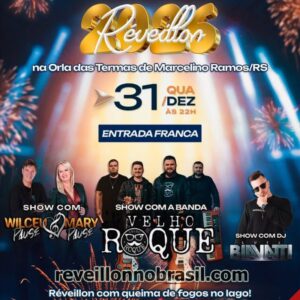 Marcelino Ramos Réveillon 2026 no Alto Uruguai Gaúcho - sortimentos.com.br