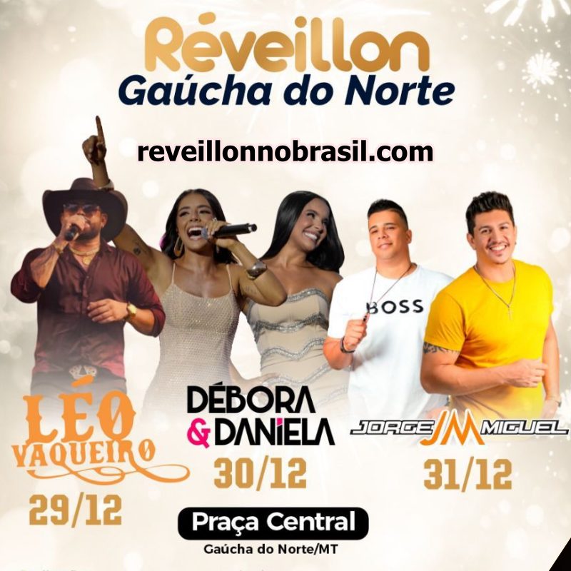 Gaúcha do Norte Réveillon 2026. Shows Réveillon de Gaúcha do Norte - sortimentos virada de ano