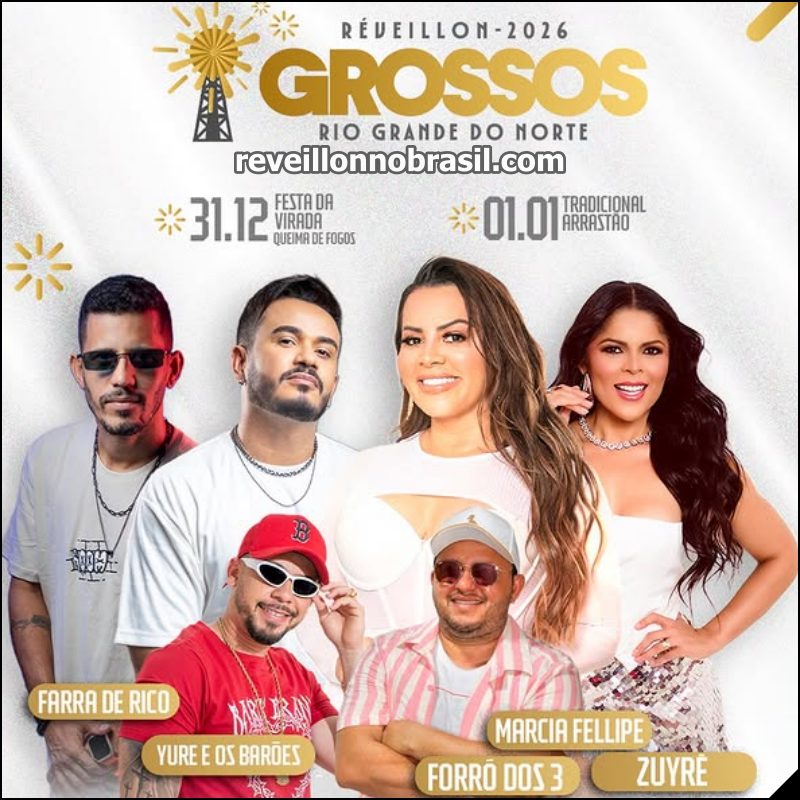 Grossos Réveillon 2026 no Rio Grande do Norte : shows e queima de fogos na virada de ano