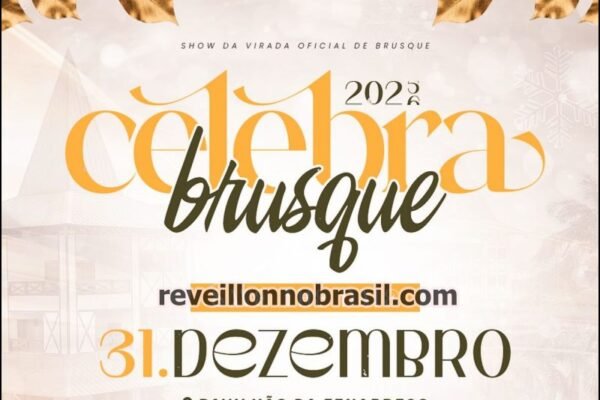 Brusque Réveillon 2026 em Santa Catarina : queima de fogos e shows com artistas locais